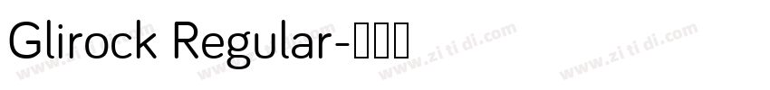 Glirock Regular字体转换